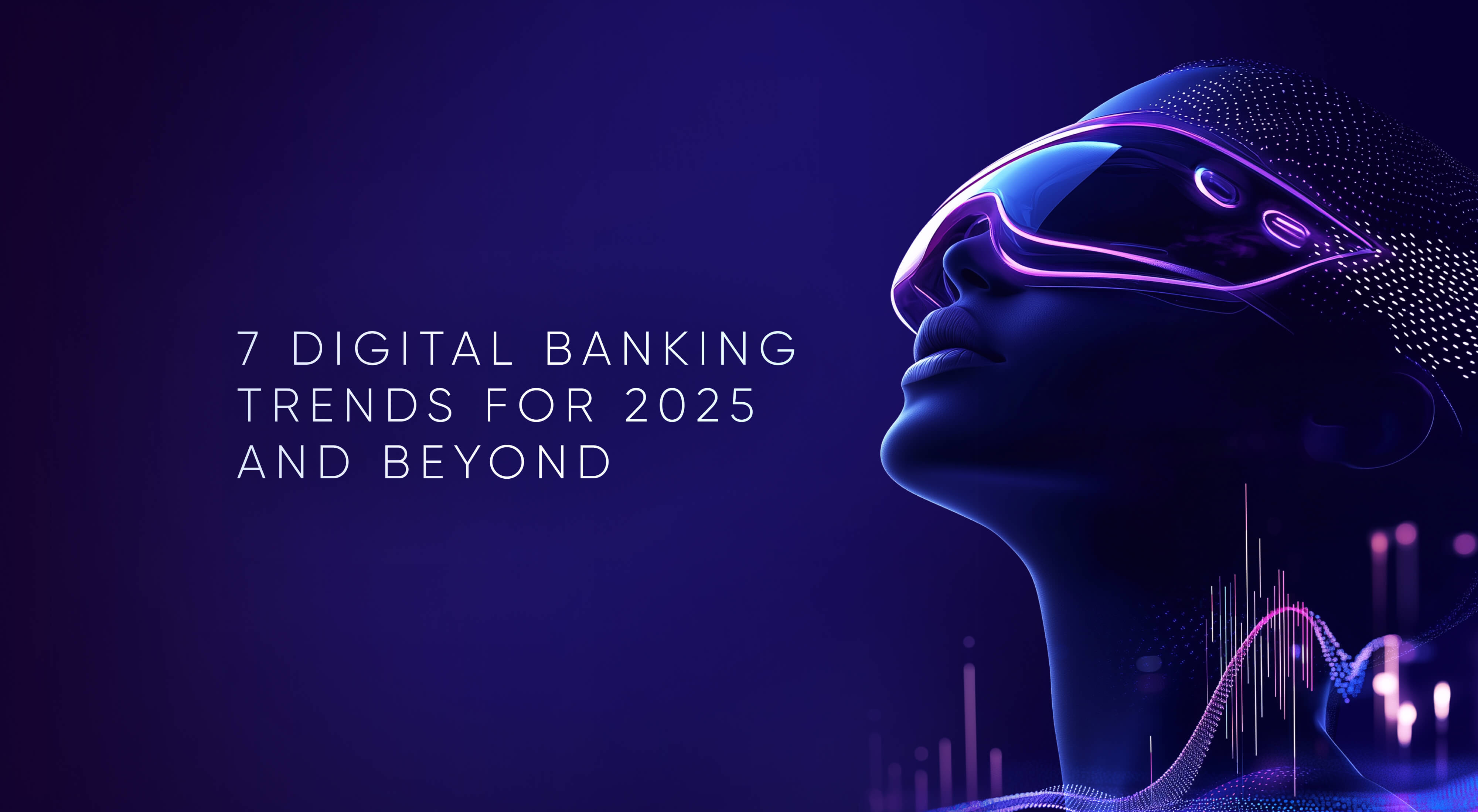 Ultimate Digital Banking Trends to Elevate Financial UX • UXDA | Financial  UX Design