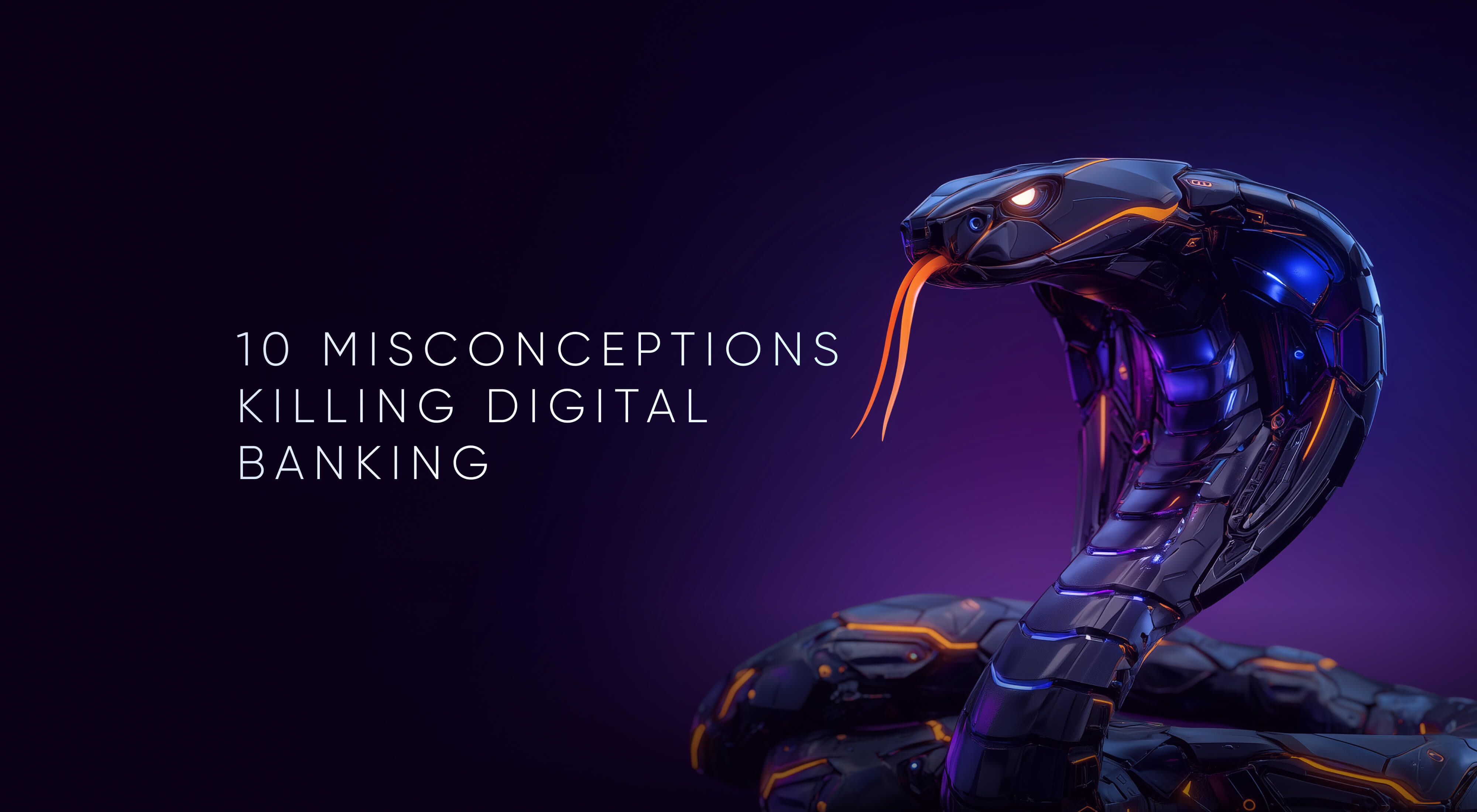 10 Key Misconceptions Undermining Banking Transformation • UXDA ...