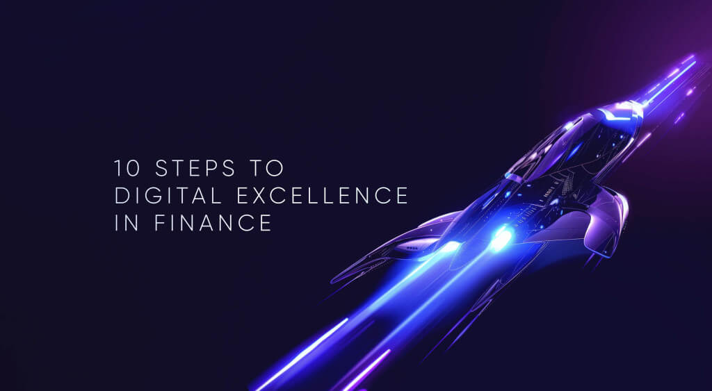 Digital Excellence as a Strategic Imperative in Financial Services