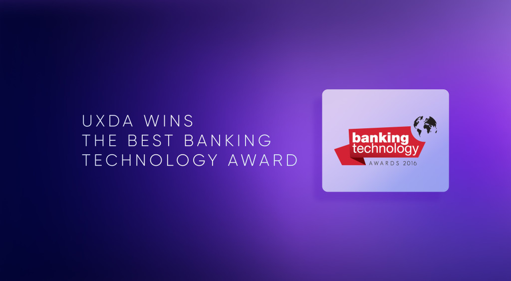 UXDA Wins the Best Banking Technology Award • UXDA | Financial UX Design